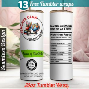 Teacher Claw Tumbler wrap Teacher 20 oz skinny tumbler Sublimation Design