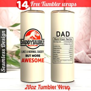Daddy Saurus Tumbler wrap 20 oz tumbler Sublimation Design