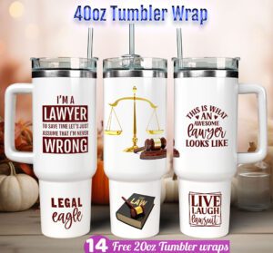 Lawyer Tumbler wrap Attorney 40 oz tumbler Sublimation Design