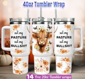 Baby Highland Sarcasm Tumbler wrap 20 oz tumbler Sublimation Design