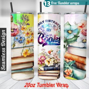 Easily distructed by books Tumbler wrap 20 oz skinny tumbler Sublimation Design