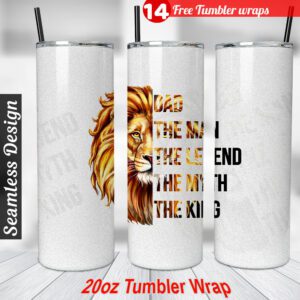 Lion Dad Tumbler wrap Father 20 oz tumbler Sublimation Design