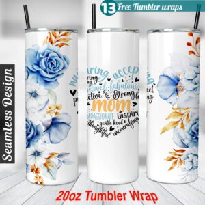 Floral Mom Tumbler wrap Mama 20 oz skinny tumbler Sublimation Design